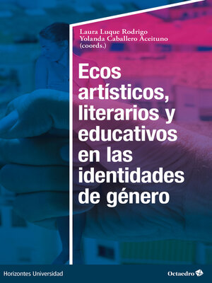 cover image of Ecos artísticos, literarios y educativos en las identidades de género